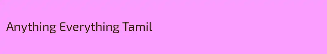 Anything Everything Tamil